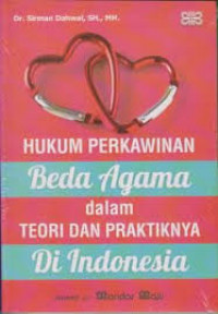 Image of Hukum Perkawinan Beda Agama dalam Teori dan Praktiknya di Indonesia