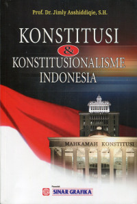 Image of Konstitusi dan konstitusionalisme Indonesia