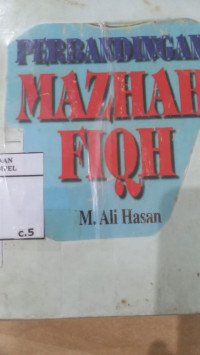 Perbandingan mazhab fiqh / M. Ali Hasan