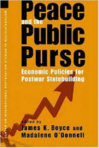 Peace and the public purse : economic policies for postwar statebuilding