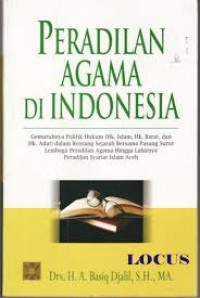 Peradilan Agama di Indonesia / A. Basiq Djalil