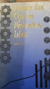 Prinsip dan operasi perbangkan Islam / Sudin Haron