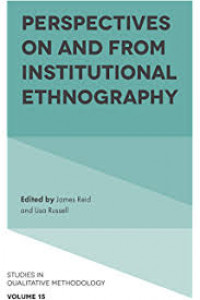 Perspectives on and from institutional ethnography