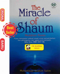 The Miracle of shaum = Mukjizat puasa
