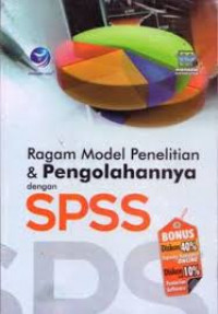 Ragam Model Penelitian dan Pengolahannyaa dengan SPSS