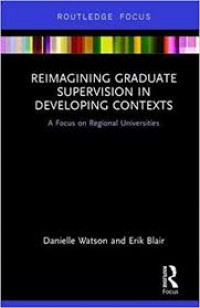 Reimagining graduate  supervision in developing contexts