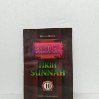 Fikih Sunnah 10 / Sayyid Sabiq