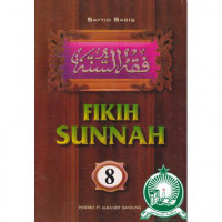 Fikih Sunnah 8 / Sayyid Sabiq