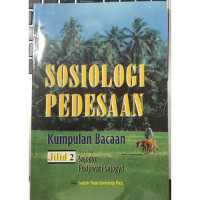 Sosiologi pedesaan 2 : Kumpulan bacaan / Sajogyo dan Pudjiwati Sajogyo