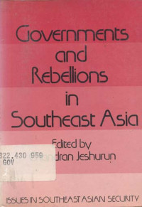 Governments and rebellions in Southeast Asia