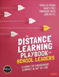 The Distance learning playbook for scholl leaders: leading for engagement & impact in any setting