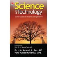 Sience and tecnology : some cases in islamic perspective