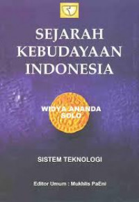 Sejarah kebudayaan Indonesia: sistem teknologi