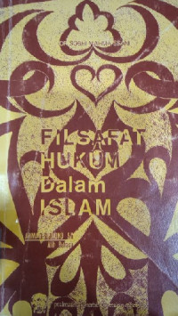 Filsafat Hukum dalam Islam / Sobhi Mahmassani
