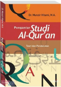 Image of Pengantar studi al-Qur'an: teori dan pendekatan