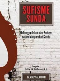 Sufisme Sunda: Hubungan Islam dan Budaya dalam Masyarakat Sunda