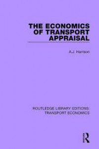 Image of The Economics of transport appraisal