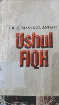 Ushul fiqh / Masykur Anhari